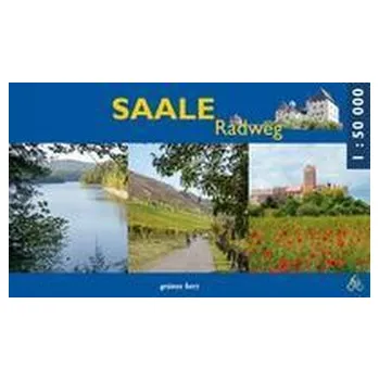 Saale-Radweg - Gebhardt, Lutz