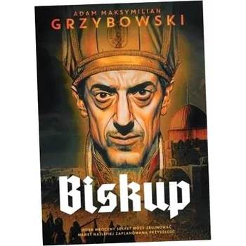 Biskup Adam Maksymilian Grzybowski