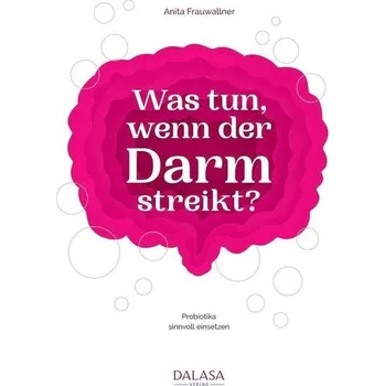 Co dělat, když vám střeva dělají problémy: Efektivní užívání probiotik: Strava prospěšná pro