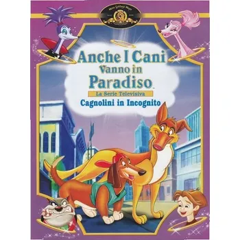 Všichni psi jdou taky do nebe - Psi v přestrojení