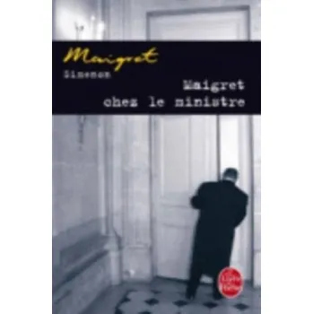 Maigret chez le ministre: Maigret und der Minister, französische Ausgabe – Georges Simenon (FR)