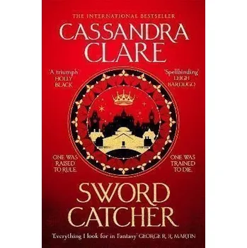 Cizí jazyk Sword Catcher: Discover the instant Sunday Times bestseller from the author of The Shadowhunter Chronicles