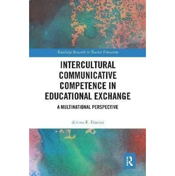 Cizojazyčná kniha Intercultural Communicative Competence in Educational Exchange: A Multinational Perspective