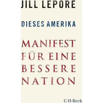 Tato Amerika: Manifest pro lepší národ (Beck, brožovaná vazba)