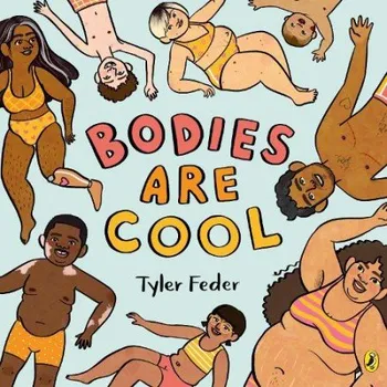Cizí jazyk Bodies Are Cool - Feder, Tyler