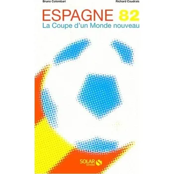 Španělsko 82: Pohár nového světa