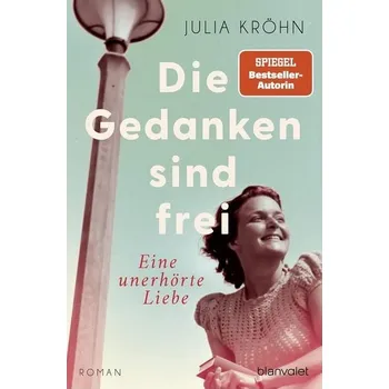 Myšlenky jsou svobodné - Neslýchaná láska: Román (Knihkupci z Frankfurtu, 1. díl)