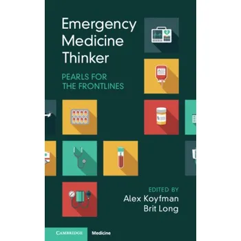 Emergency Medicine Thinker – Brit Long (EN)