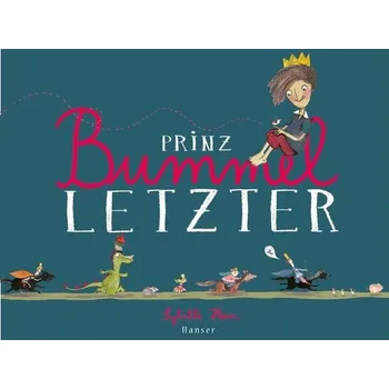 Princ Bummelletzter