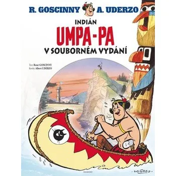 René Goscinny; Albert Uderzo Indián Umpa-pa Stav: Nová - lehce poškozená