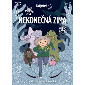 Bájníci 1: Nekonečná zima - Miila Westinová (2025, pevná)