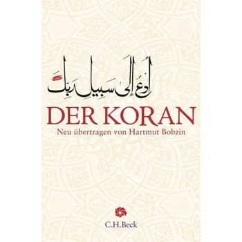 Populárně naučná literatura pro dospělé Der Koran - Bobzin, Hartmut [DE] (2025, Pevná, C.H. Beck)