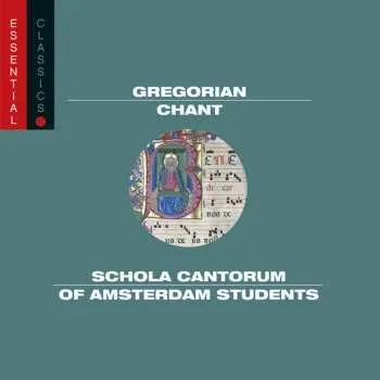 Zahraniční hudba CD Schola Cantorum Of Amsterdam Students: Gregorian Chant 2003