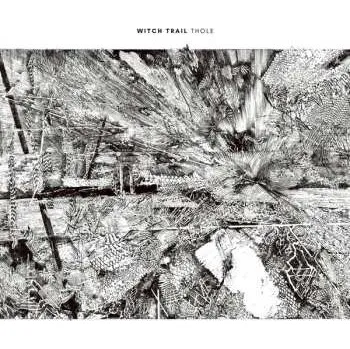Zahraniční hudba CD Witch Trail: Thole 2017