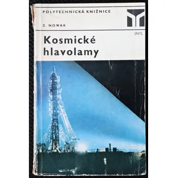 Osobní rozvoj Kosmické hlavolamy - Zdzisław Nowak