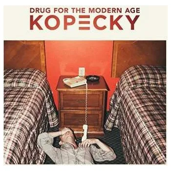 Zahraniční hudba LP Kopecky Family Band: Drug For The Modern Age 2015