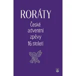Roráty: České adventní zpěvy 16.…