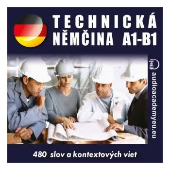 Technická němčina A1 - B1 - Tomáš Dvořáček, Alena Sasínová, Jeff Short, Kateřina Dvořáčková