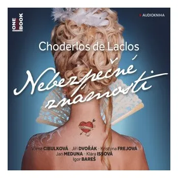 Nebezpečné známosti - Choderlos De Laclos