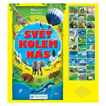 Leporelo Svojtka Svět kolem nás kniha se zvuky