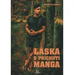 Láska s příchutí manga - Luboš Procházka (2025, brožovaná)