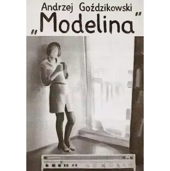 Umění Modelina Andrzej Goździkowski