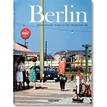 Populárně naučná literatura pro dospělé Berlin: Portrait of a City