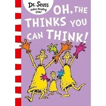 Cizí jazyk Oh, The Thinks You Can Think! (Dr. Seuss)