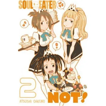 Soul Eater NOT!, Vol. 2 – Atsushi Ohkubo (EN)