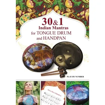 30&1 Indian Mantras for Tongue Drum and Handpan