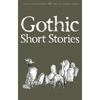 Anglický jazyk Gothic Short Stories