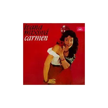 Česká hudba Ivana Mixová – Carmen