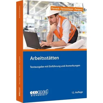 Arbeitsstätten - Pernack, Ernst-Friedrich [DE] (2025, Brožovaná, ecomed)