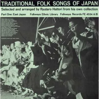 Zahraniční hudba 2CD/Box Set Unknown Artist: Traditional Folk Songs Of Japan (Part One + Part Two) 2012