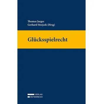 Glücksspielrecht - Jaeger, Thomas