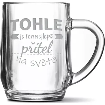 Sklenice Sablio Půllitr Tohle je ten nejlepší přítel na světě: 0,5 l