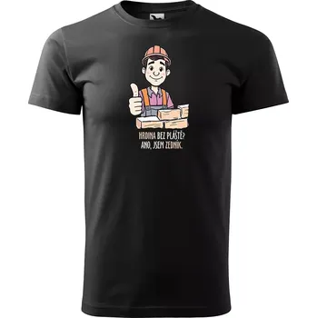 Pánské tričko Sablio Tričko s potiskem pro zedníka Hrdina bez pláště? Ano, jsem zedník - černé M