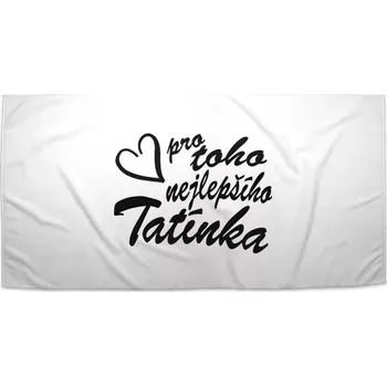 Osuška Sablio Ručník Pro toho nejlepšího tatínka - 30x50 cm