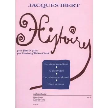 Jacques Ibert: Histoires par Kimberly Walter-Clark (noty na příčnou flétnu, klavír)