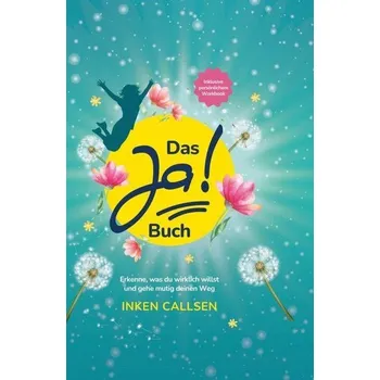 Osobní rozvoj Das Ja! Buch - Callsen, Inken