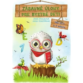 Bystrá hlava Zábavné úlohy pre bystré deti