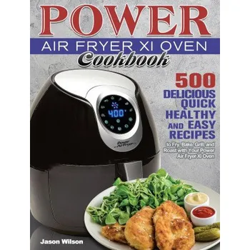 Power Air Fryer Xl Oven Cookbook – (EN)