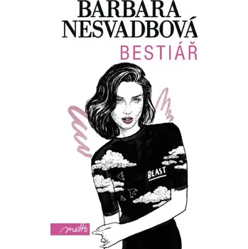 Kniha Bestiář - Barbara Nesvadbová