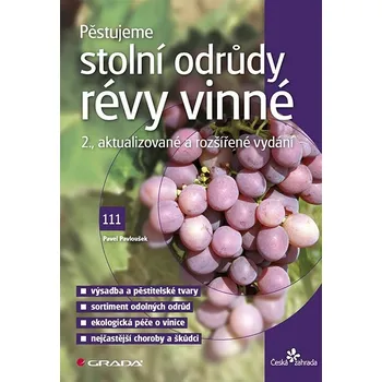 Pěstujeme stolní odrůdy révy vinné Ekniha