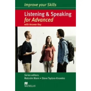 Cizí jazyk Improve Your Skills: Listening & Speaking for Advanced Student's Book with Key Pack – Malcom Mann & Steve Taylor-Knowles (EN)
