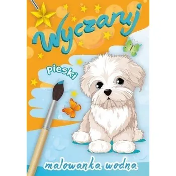 Wyczaruj pieski. Malowanka wodna