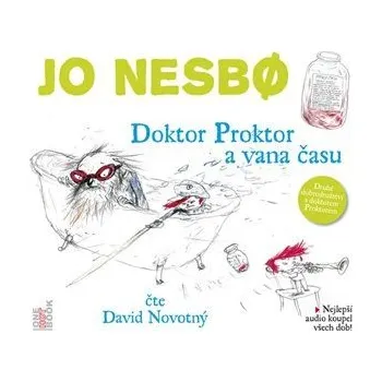 Doktor Proktor a vana času - CD (Čte David Novotný)