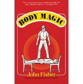 Body Body Magic – John Fisher (EN)
