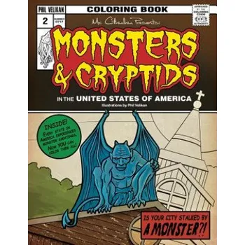 Mr. Cthulhu Presents: Monsters and Cryptids in the United States of America: Coloring Book – Phil Velikan (EN)