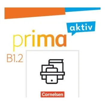 Cizí jazyk Prima aktiv - Deutsch für Jugendliche - B1: Band 2: Kursbuch inkl. E-Book und Arbeitsbuch inkl. E-Book im Paket – Friederike Jin,Anjali Kothari,Sabine Jentges (DE)